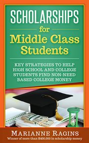 Scholarships for middle class students cover image