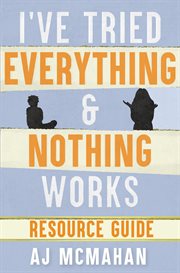 I've tried everything & nothing works resource guide cover image
