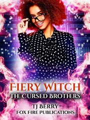 Fiery witch. The Cursed Brothers cover image