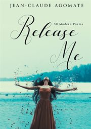 Release me. 50 Modern Poems cover image