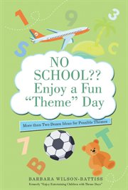 No school?? enjoy a fun "theme" day cover image