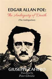 Edgar allan poe. The Ambiguity Of Death (The Ambiguities) cover image