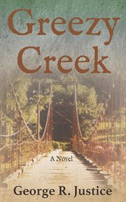 Greezycreek. A Novel cover image