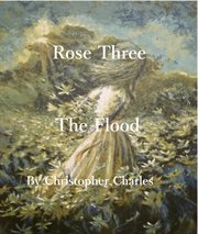 Rose three. The Flood cover image