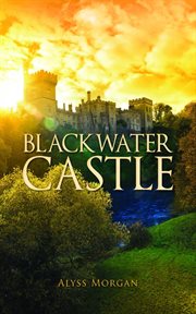 Blackwater castle cover image