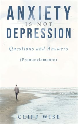 Cover image for Anxiety Is Not Depression
