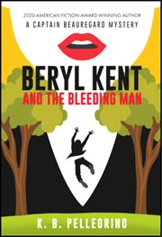 Beryl kent and the bleeding man cover image
