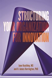 Structuring your organization for innovation cover image