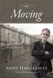 Moving : a memoir of education and social mobility cover image