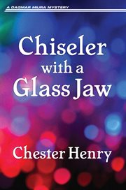 Chiseler with a glass jaw cover image