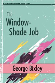 The window-shade job cover image