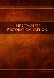 The complete restoration edition scriptures, volume 1-3 cover image