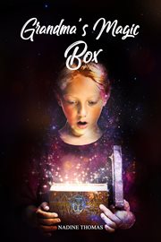 Grandma's magic box cover image