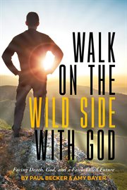 Walk on the wild side with god cover image