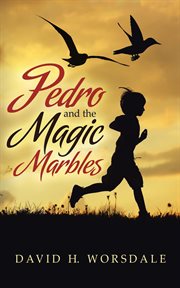 Pedro and the magic marbles cover image