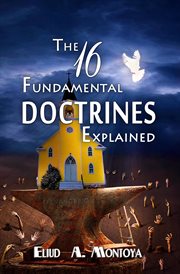 The 16 fundamental doctrines explained cover image