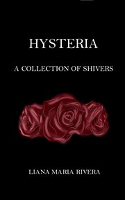 Hysteria. A Collection of Shivers cover image