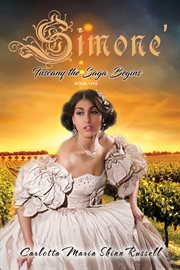 Simone'. Tuscany the Saga Begins, Book One cover image