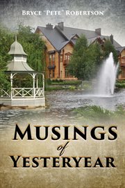 Musings of yesteryear cover image