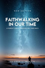Faithwalking in our time cover image