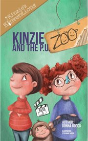 Kinzie and the p.u. zoo cover image