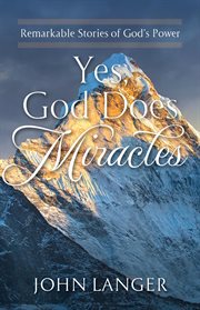 Yes, god does miracles. Remarkable Stories of God's Power cover image