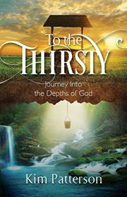 To the thirsty cover image