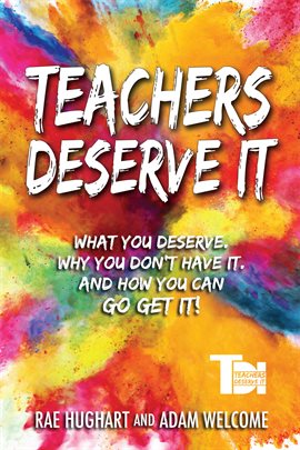 Cover image for Teachers Deserve It