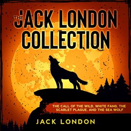 Cover image for The Jack London Collection