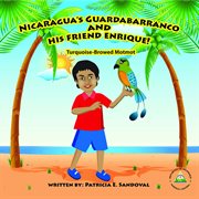 Nicaragua's guardabarranco and his friend enrique!. Turquoise-Browed Motmot cover image