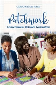 Patchwork. Conversation Between Generations cover image