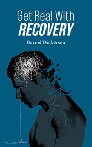 Get real with recovery cover image