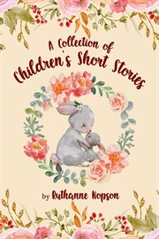 A collection of children's short stories cover image