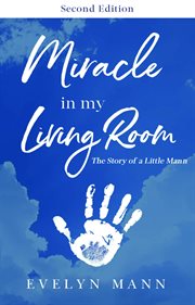 Miracle in my living room cover image