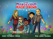 The marvelous macki brown cover image