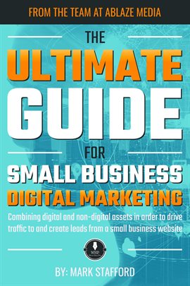 Cover image for The Ultimate Guide for Small Business Digital Marketing