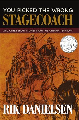 Cover image for You Picked the Wrong Stagecoach