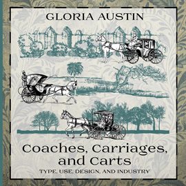 Cover image for Coaches, Carriages, and Carts
