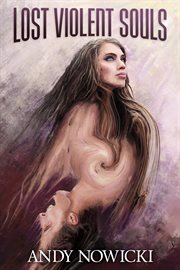 Lost violent souls cover image