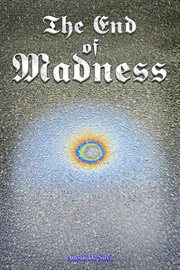 The end of madness cover image