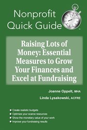 Raising lots of money. Essential Measures to Grow Your Finances and Excel at Fundraising cover image