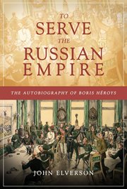 To serve the russian empire cover image