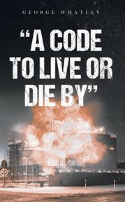 A code to live or die by cover image