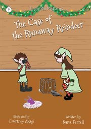 The case of the runaway reindeer cover image