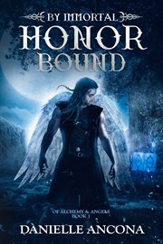 By immortal honor bound cover image