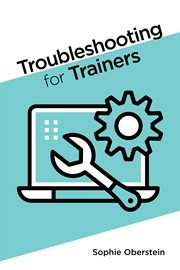 Troubleshooting for trainers cover image