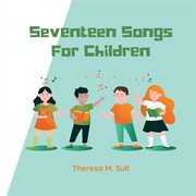 Seventeen songs for children cover image
