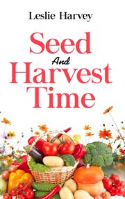 Seed and harvest time cover image