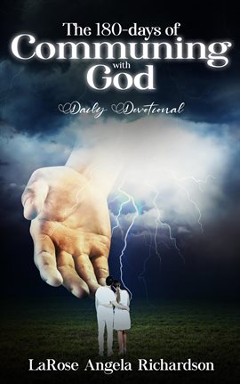 Cover image for The 180-Days of Communing with God Daily Devotional