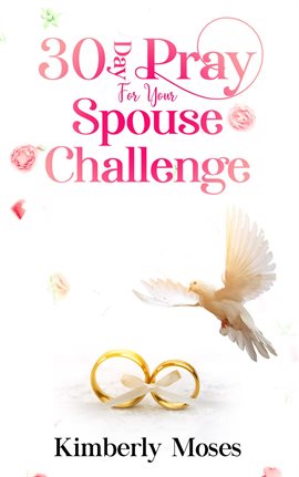 Cover image for 30 Day Pray For Your Spouse Challenge